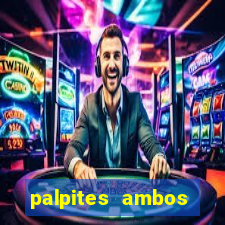 palpites ambos marcam hoje